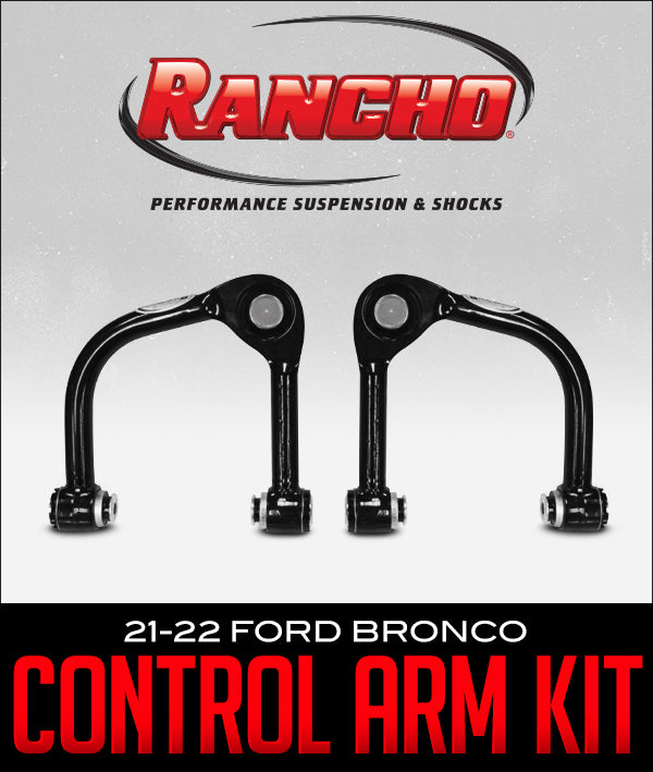Rancho 21-22 Ford Bronco (Exc. Raptor) Performance Upper Control Arms