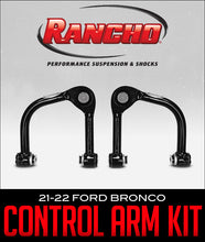 Load image into Gallery viewer, Rancho 21-22 Ford Bronco (Exc. Raptor) Performance Upper Control Arms